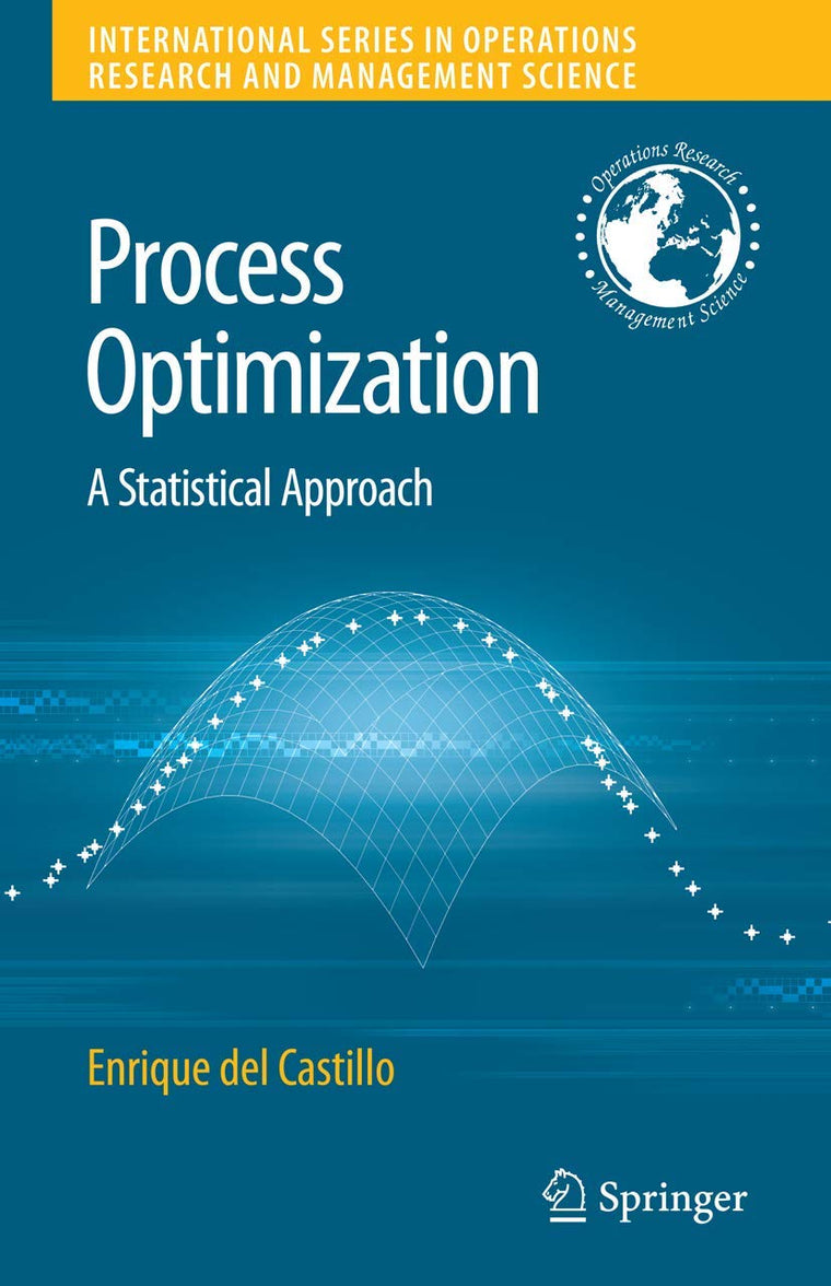Process Optimization: A Statistical Approach