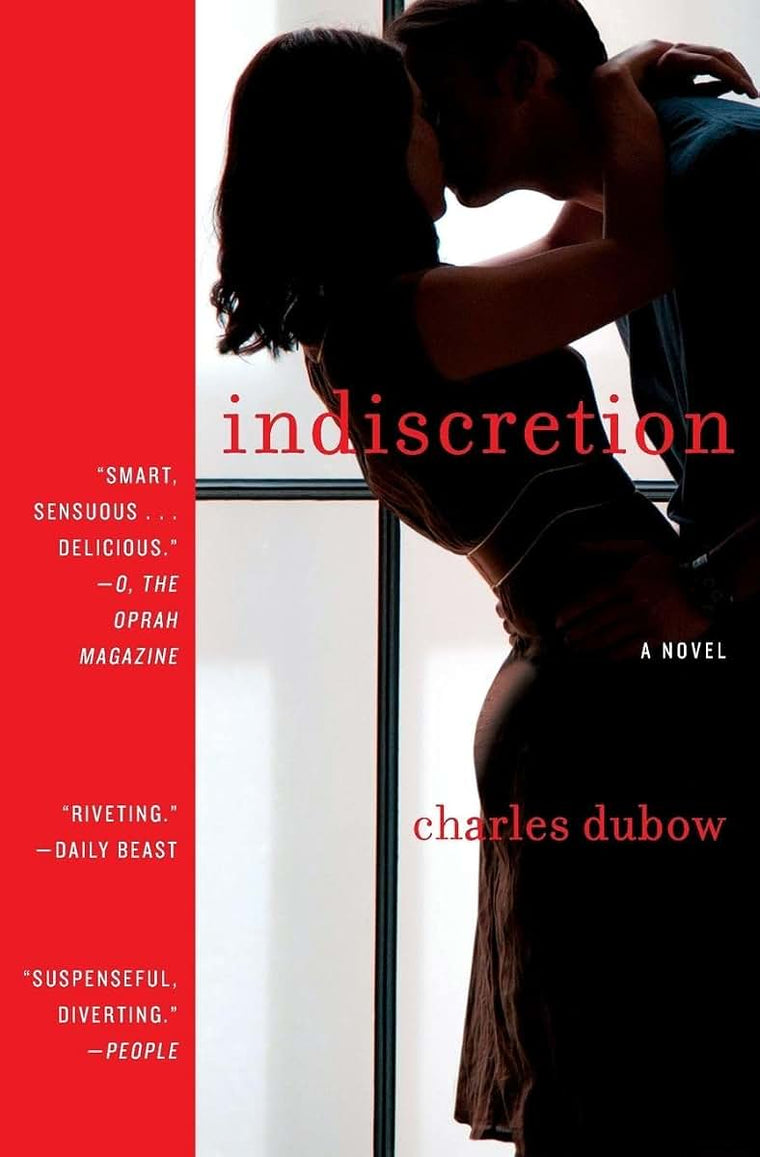 Indiscretion: A Novel