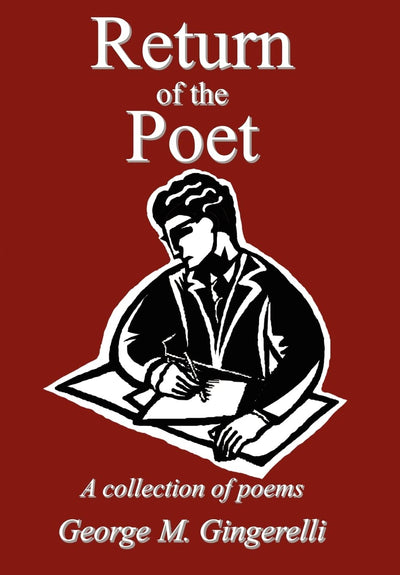 Return of the Poet: A collection of poems