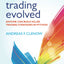 Trading Evolved: Anyone can Build Killer Trading Strategies in Python