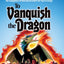 To Vanquish the Dragon by Benisch, Pearl