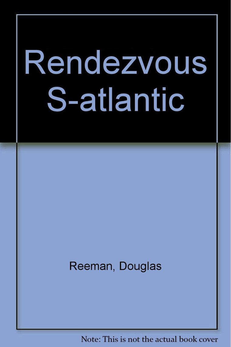 Rendezvous-South Atlantic