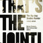 That's the Joint! by Neal, Mark Anthony