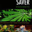 Marijuana Garden Saver: Handbook for Healthy Plants