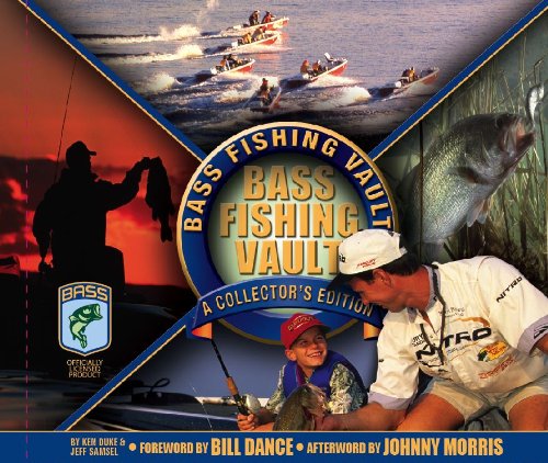 Bass Fishing History Vault: A Collector's Edition