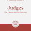 Judges: The Flawed and the Flawless: 6-Session Bible Study (Easy-to-use Bible-study workbook with discussion questions and Leaders Guide included, great for small groups) (Good Book Guides)