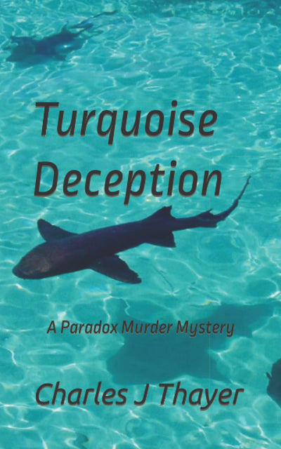Turquoise Deception: A Murder Mystery (Paradox Murder Mystery)