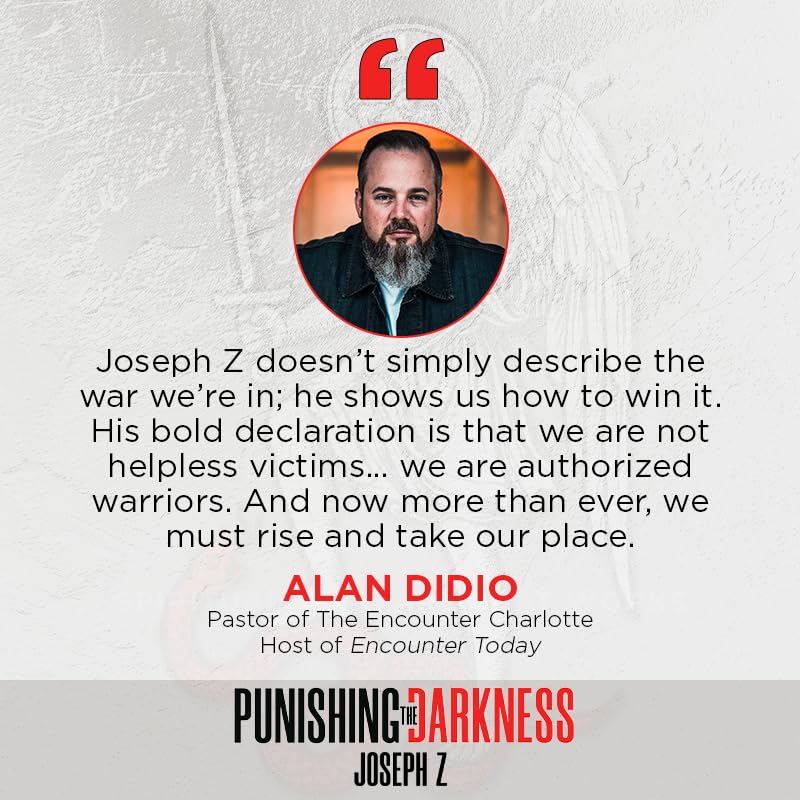 Punishing the Darkness: Spiritual Warfare That Works