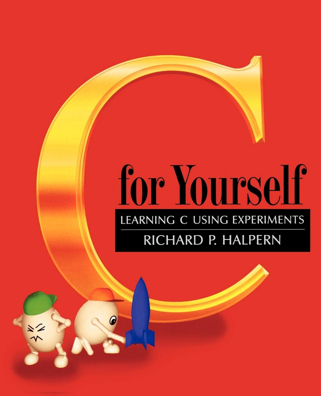 C For Yourself: Learning C Using Experiments