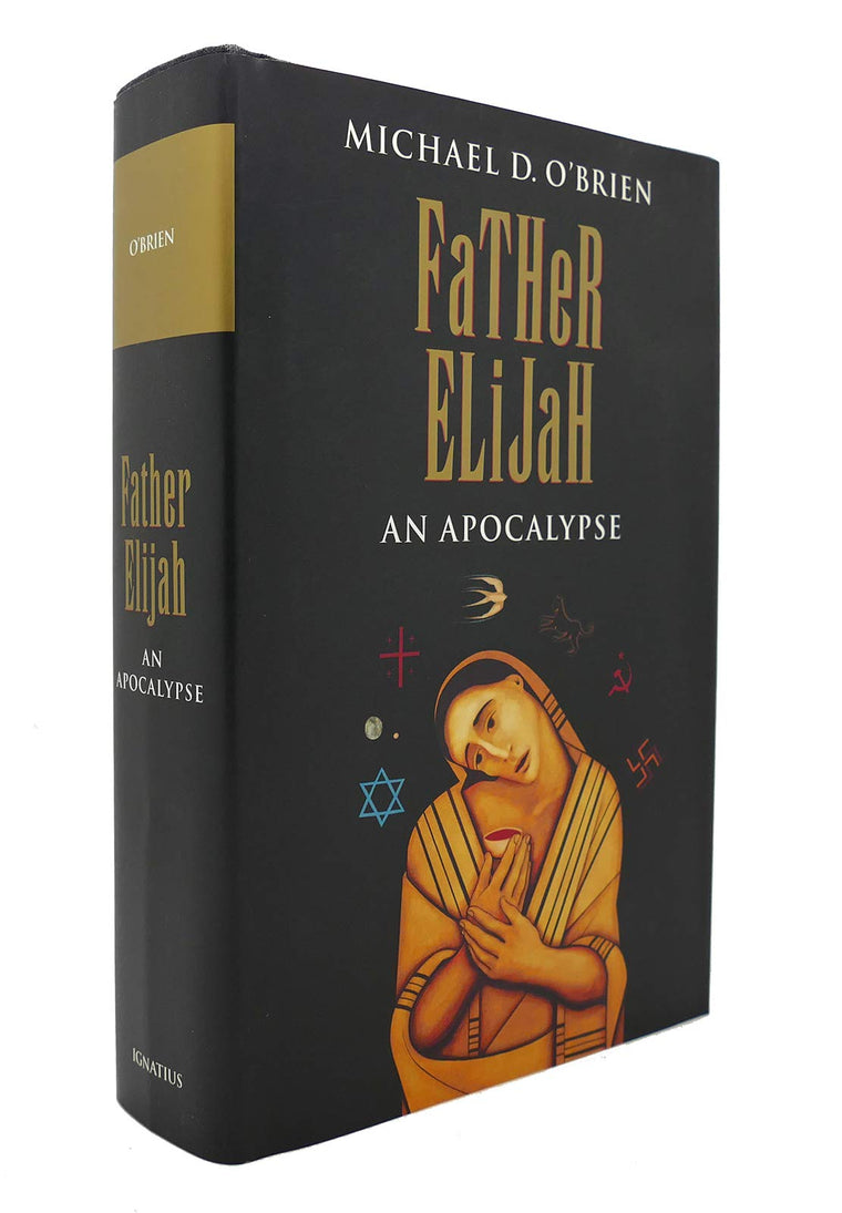 Father Elijah: An Apocalypse