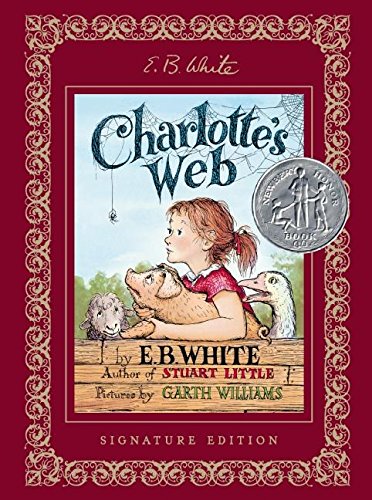 Charlotte's Web Signature Edition by White, E. B