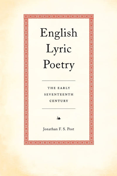 English Lyric Poetry (Early Seventeenth Century)