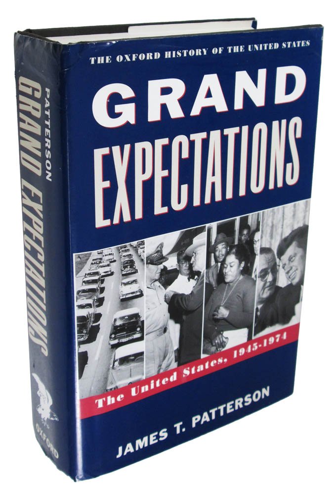 Grand Expectations: The United States, 1945-1974