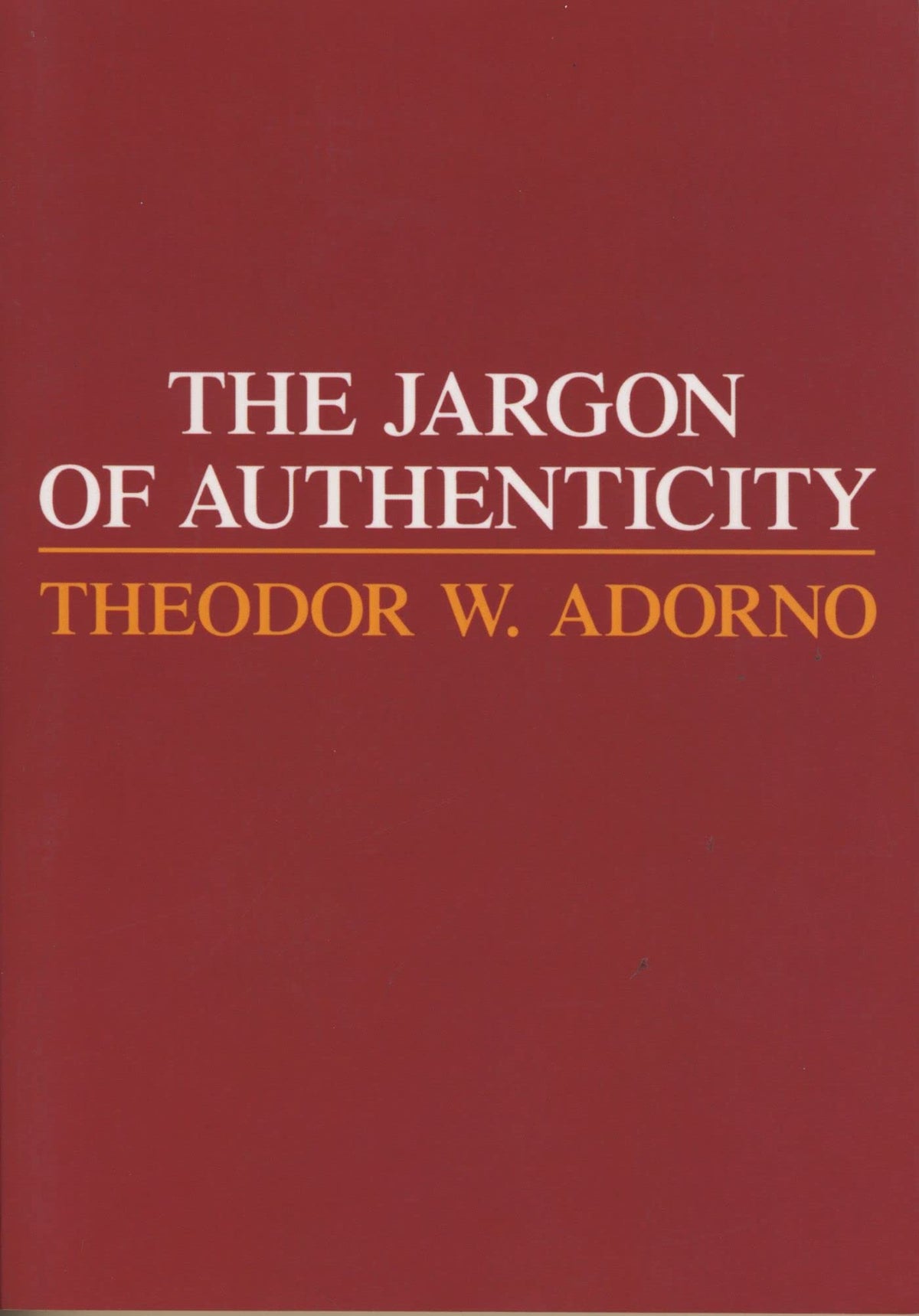 Jargon of Authenticity