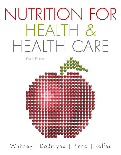 Nutrition for Health and Health Care (Available Titles CourseMate)