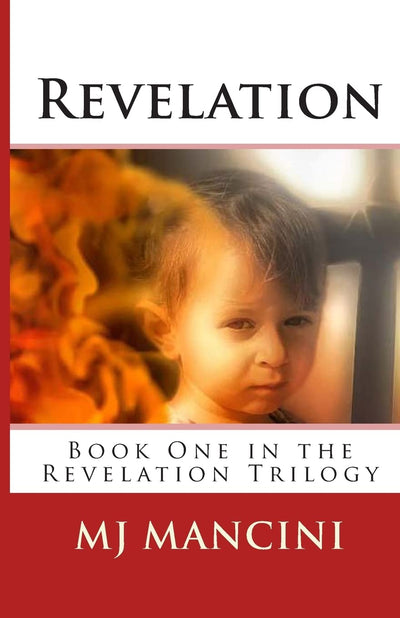 Revelation: Book One in the Revelation Trilogy