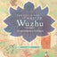 The Teachings of Master Wuzhu: Zen and Religion of No-Religion (Translations from the Asian Classics)