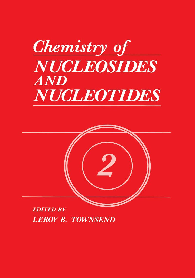 Chemistry of Nucleosides and Nucleotides, Vol. 2