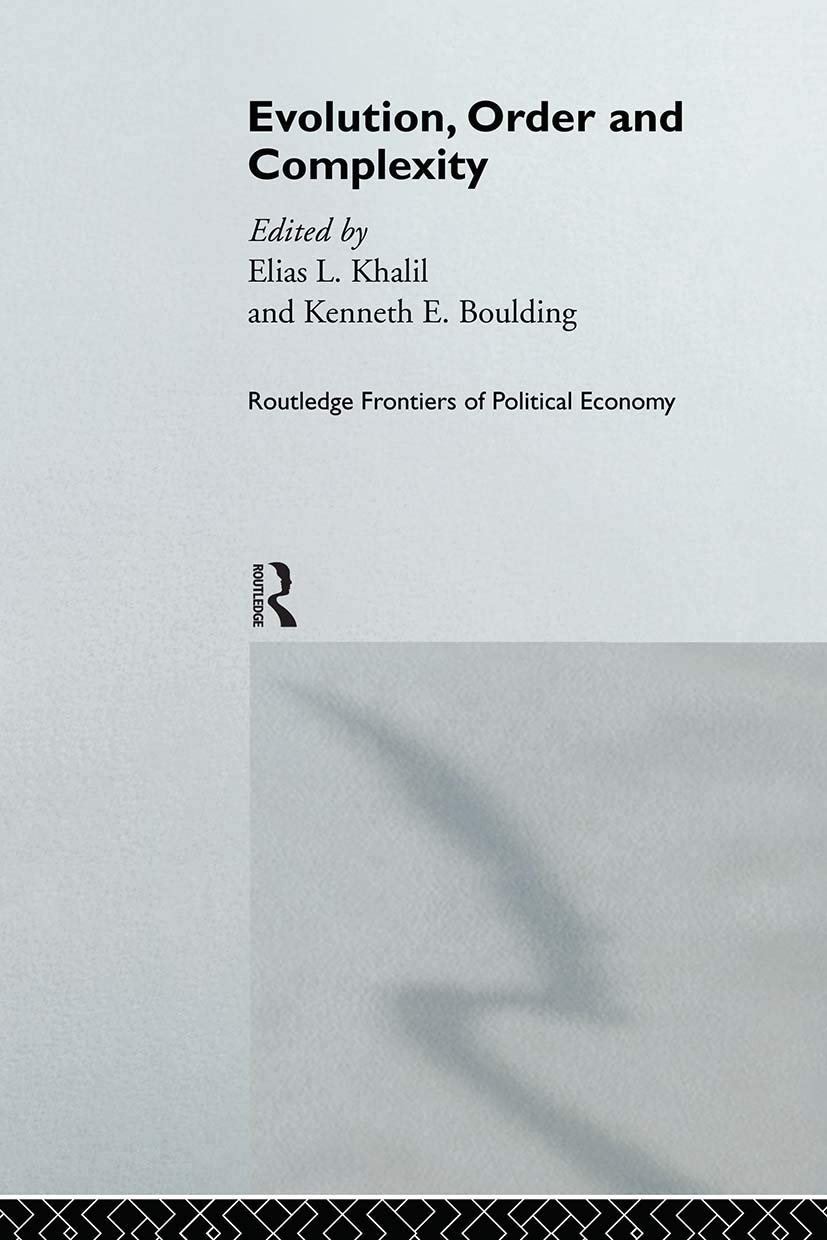 Evolution, Order and Complexity (Routledge Frontiers of Political Economy)