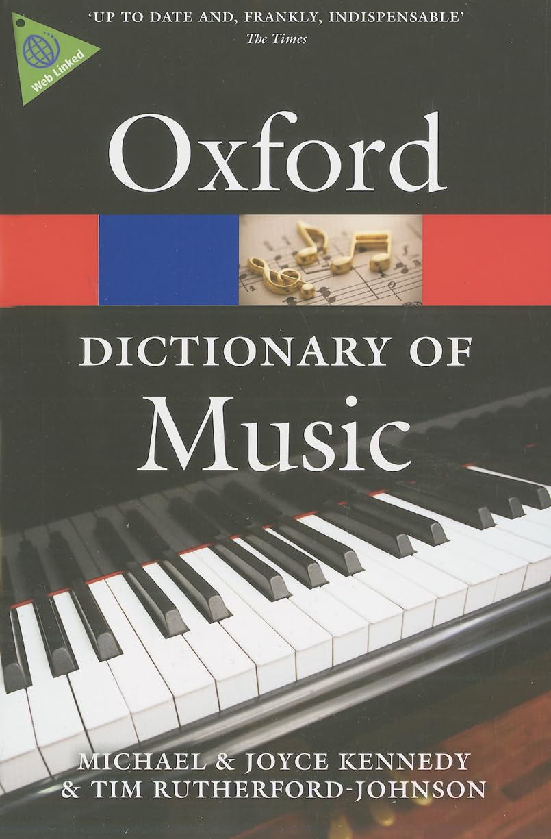 The Oxford Dictionary of Music (Oxford Quick Reference)