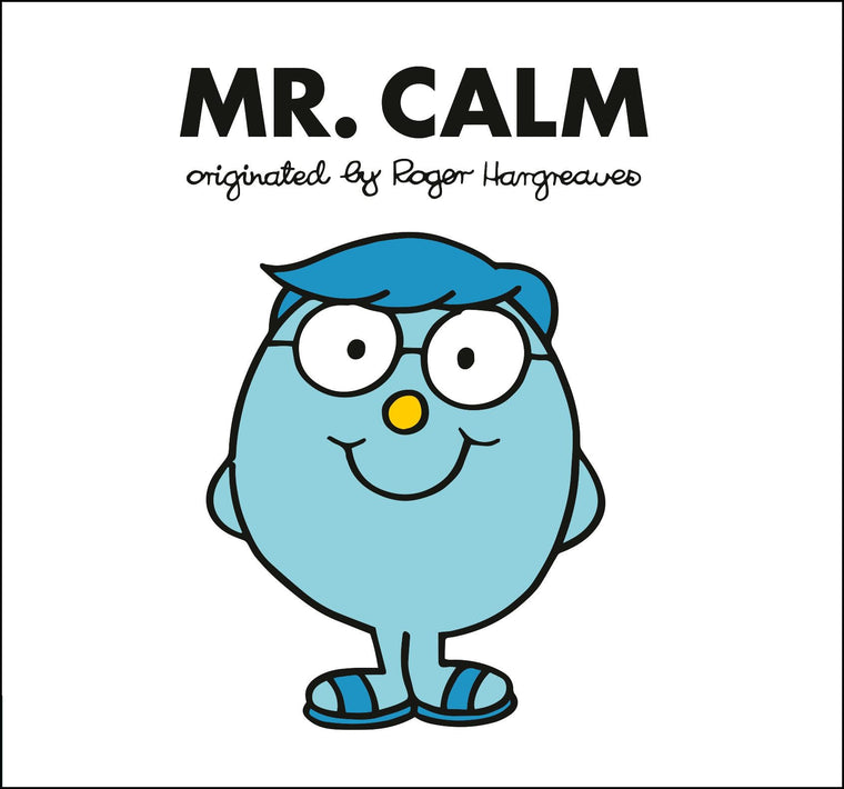 Mr. Calm (Mr. Men and Little Miss) by Hargreaves, Adam