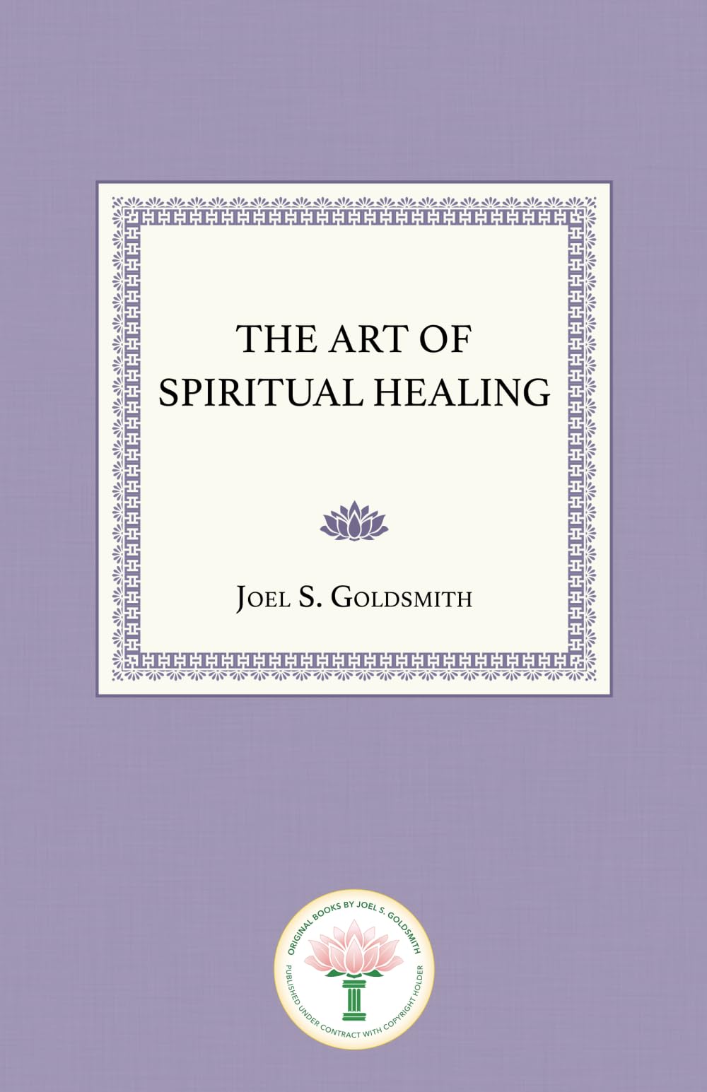 The Art of Spiritual Healing