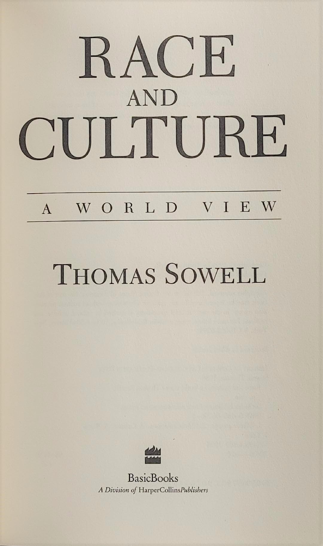 Race And Culture: A World View by Sowell, Thomas