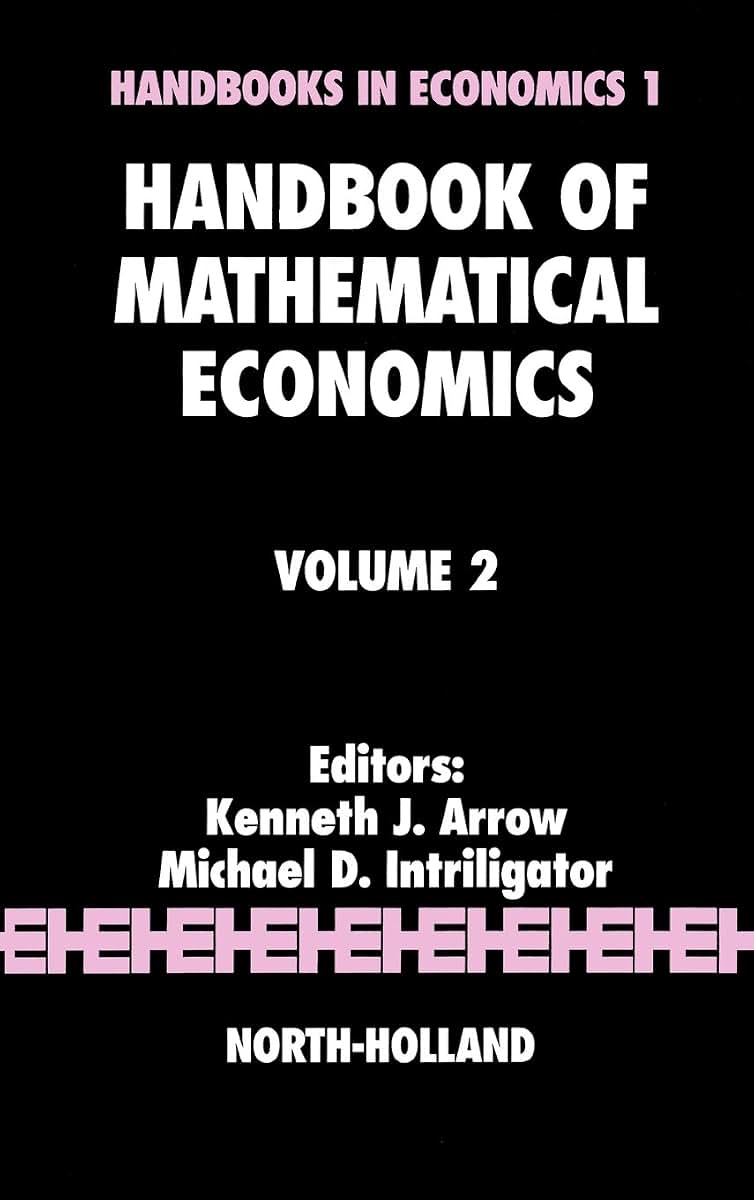 Handbook of Mathematical Economics (Volume 2)