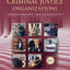 Criminal Justice Organizations: Administration and Management