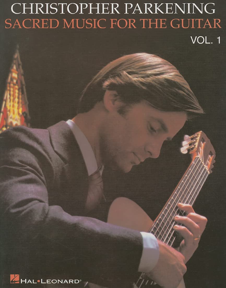 Sacred Music for the Guitar - Volume 1: Guitar Solo
