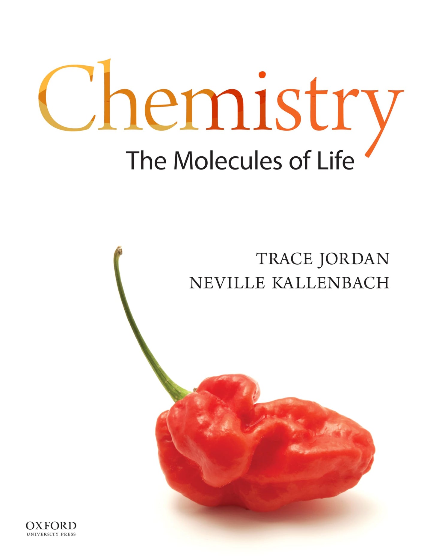 Chemistry: The Molecules of Life
