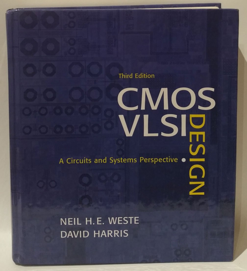 Cmos Vlsi Design: A Circuits and Systems Perspective
