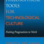 Philosophical Tools for Technological Culture: Putting Pragmatism to Work