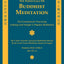The Essentials of Buddhist Meditation (Kalavinka Buddhist Classics)