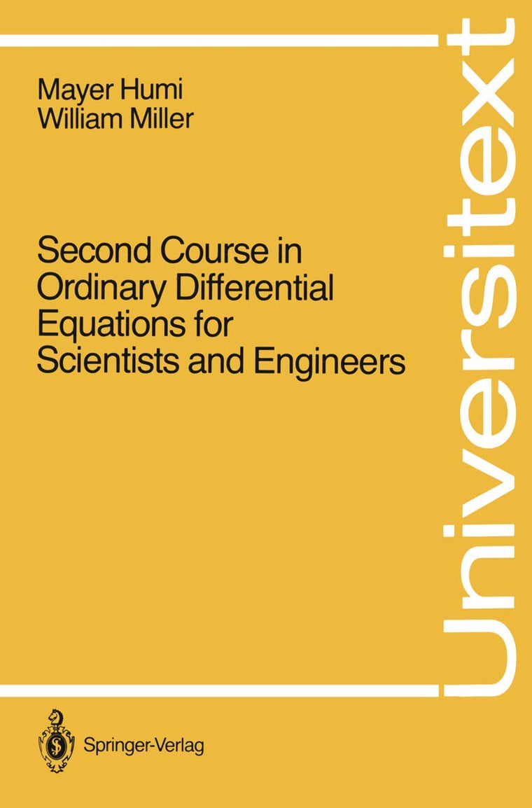 Second Course in Ordinary Differential Equations for Scienti