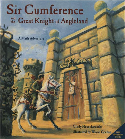 Sir Cumference And The Great Knight Of Angleland (Turtleback School & Library Binding Edition) (Math Adventures (Hardcover))