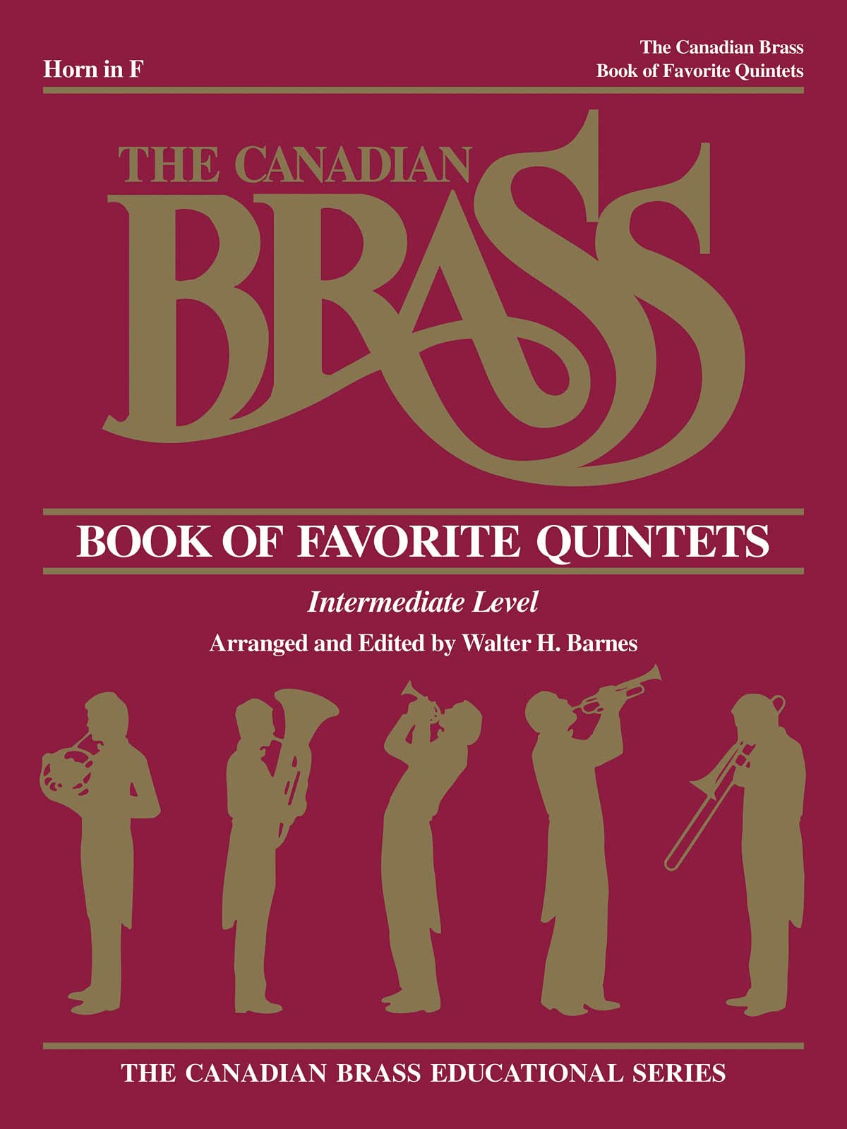 The Canadian Brass Book of Favorite Quintets: French Horn (Canadian Brass Series of Collected Quintets)