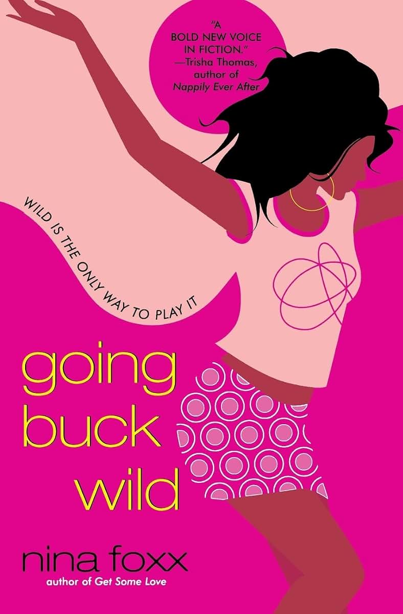 Going Buck Wild