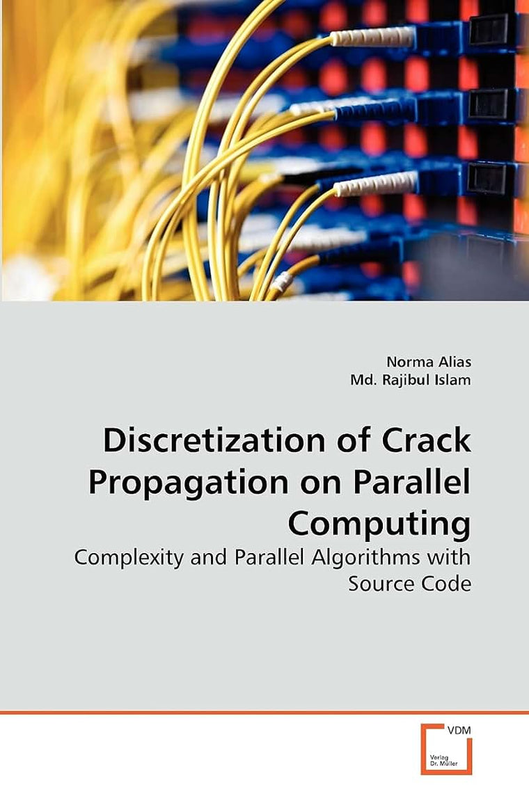 Discretization of Crack Propagation on Parallel Computing: Complexity and Parallel Algorithms with Source Code