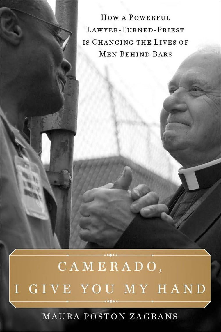 Camerado, I Give You My Hand: How a Powerful Lawyer-Turned-P