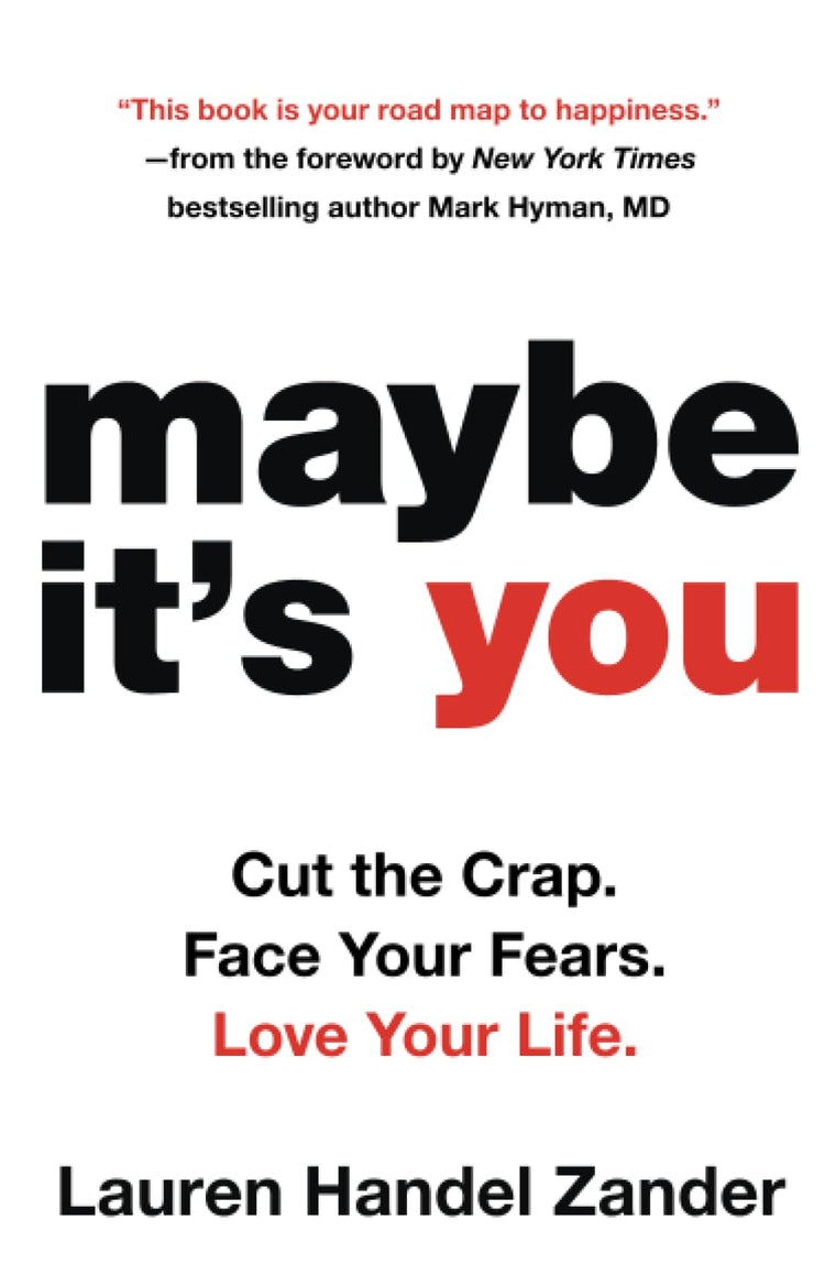 Maybe It's You