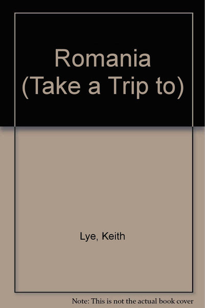 Romania (Take a Trip to)