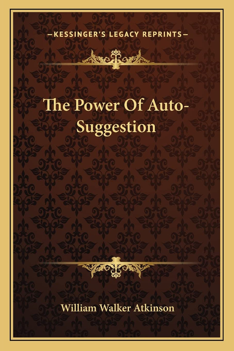 The Power Of Auto-Suggestion
