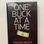 One Buck at a Time: An Insider's Account of How Dollar Tree Remade American Retail