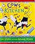 Cows in the Kitchen