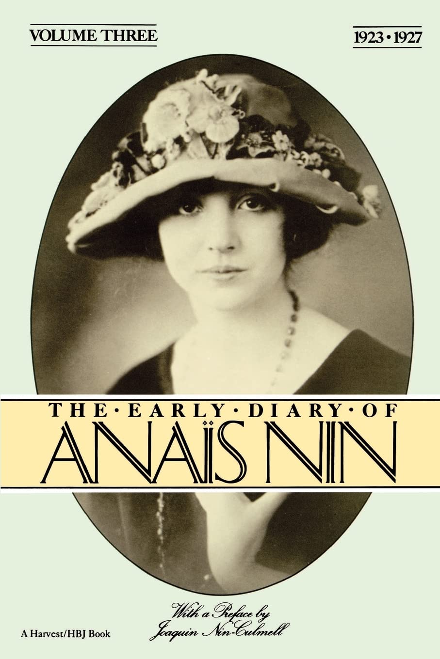The Early Diary of Anais Nin, Vol. 3 (1923-1927) by Nin, Ana