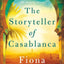The Storyteller of Casablanca