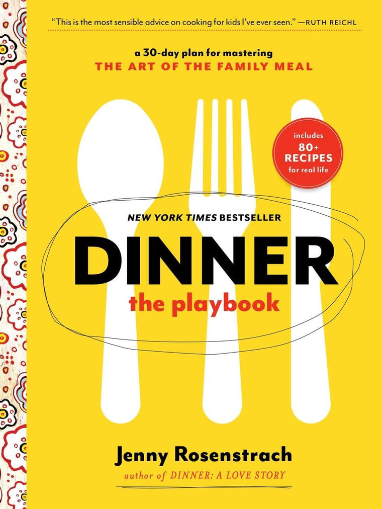 Dinner: The Playbook: A 30-Day Plan for Mastering the Art of
