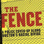 The Fence: A Police Cover-up Along Boston's Racial Divide – Michael Cox, Kenny Conley, and the Blue Wall of Silence