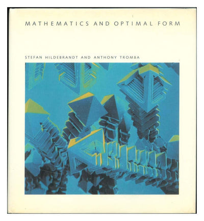 Mathematics and Optimal Form (Scientific American Library) b